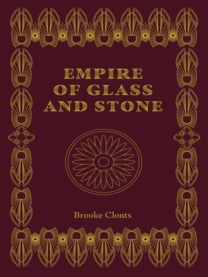 cover image of Empire of Glass and Stone